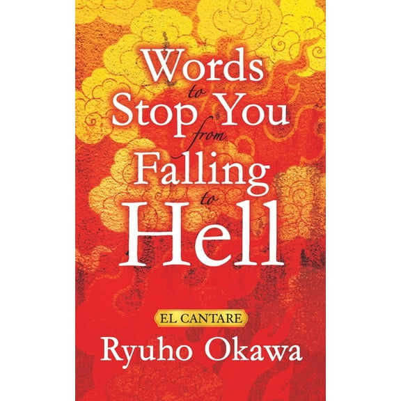 Words to Stop You from Falling to Hell, (Paperback)