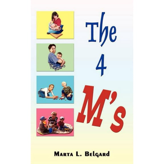 The Four M's, (Paperback)