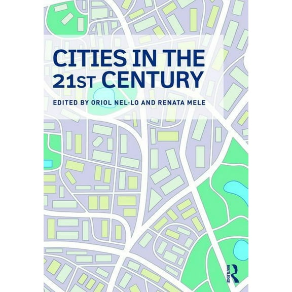 Cities in the 21st Century, (Hardcover)