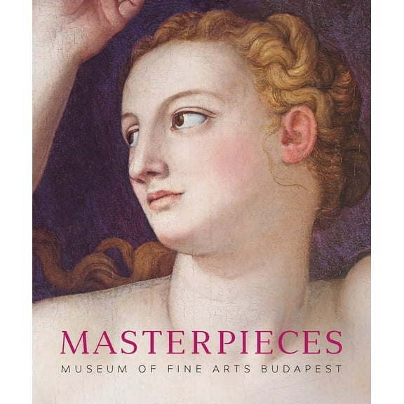 Masterpieces of the Museum of Fine Arts (Paperback)