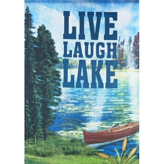 Garden Accents Live, Laugh, Lake Garden Flag - By Ganz (No Stand)