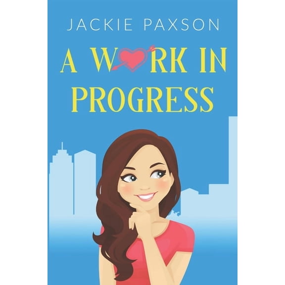 A Work In Progress, (Paperback)