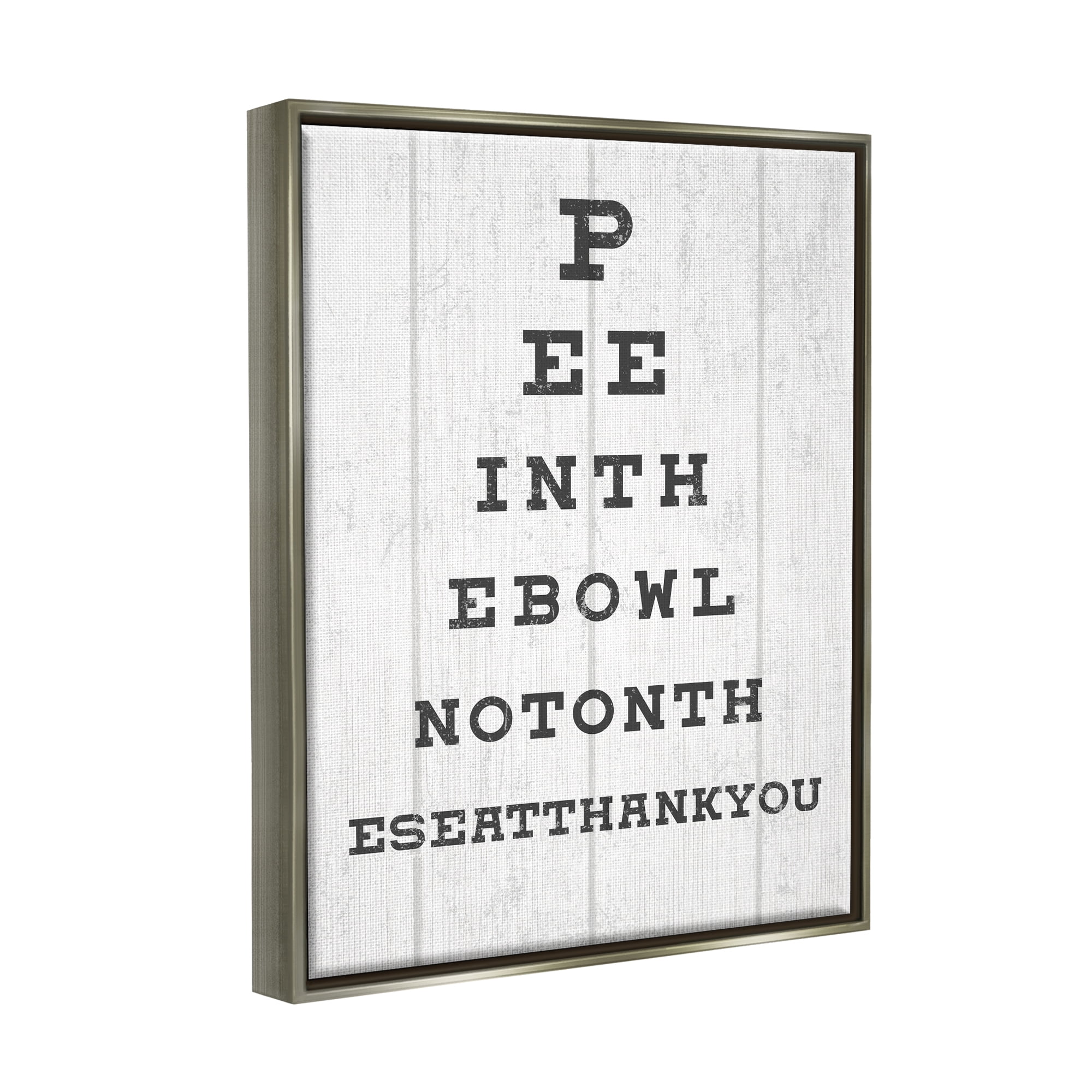 Stupell Industries Bathroom Seeing Eye Chart Pee In the Bowl Phrase Luster Gray Framed Floating Canvas Wall Art, 16x20, by Daphne Polselli