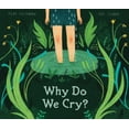 thumbnail image 1 of Pre-Owned Why Do We Cry? (Hardcover) 1525304771 9781525304774, 1 of 1