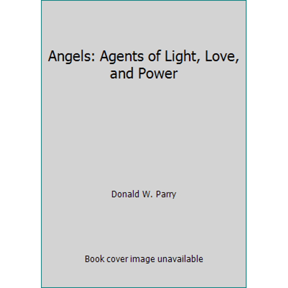 Pre-Owned Angels: Agents of Light, Love, and Power (Hardcover) 1609075196 9781609075194