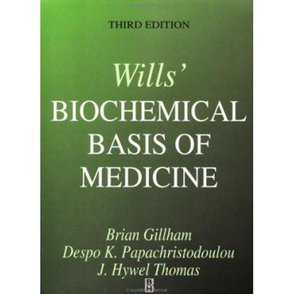 Pre-Owned Wills' Biochemical Basis of Medicine (Paperback) 0750620137 9780750620130