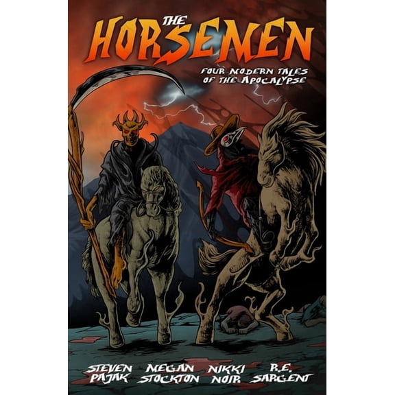 The Horsemen: Four Modern Tales of the Apocalypse, (Paperback)