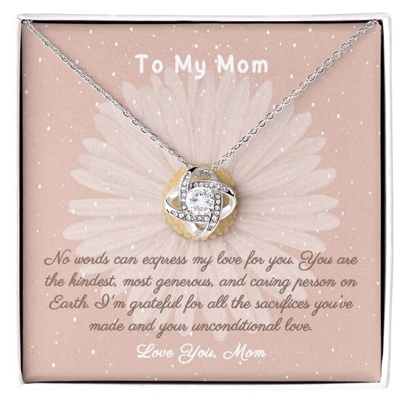 To My Mom Birthday Mother Day Necklace, A Meaningful Necklace Perfect For Anniversaries, Birthdays, Valentine V7764, White Love Knot Necklace