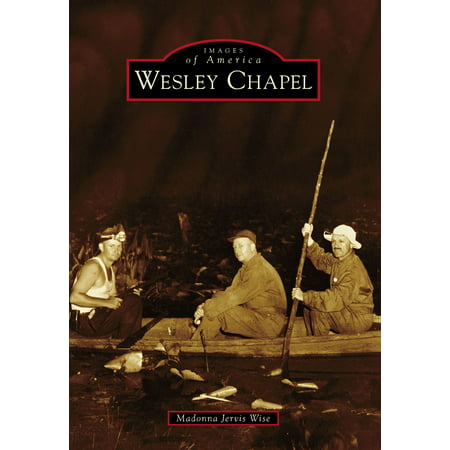 Wesley Chapel - eBook
