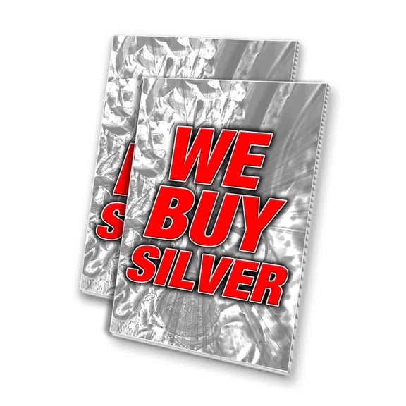 We Buy Silver (24" X 36") 4mm Corrugated Plastic Panel, Graphics Applied To 1 Side (Pk of 2)