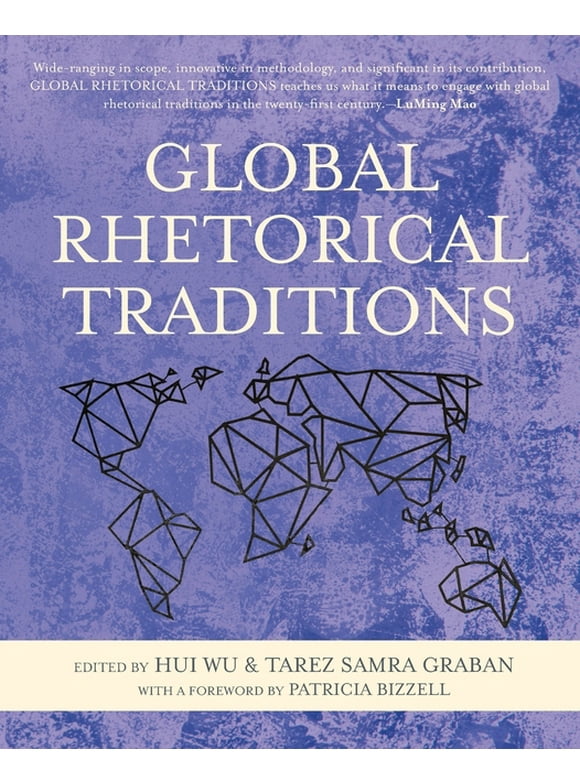 Global Rhetorical Traditions (Paperback)
