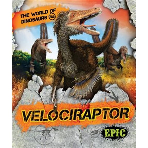 Pre-Owned World of Dinosaurs Velociraptor, (Hardcover)