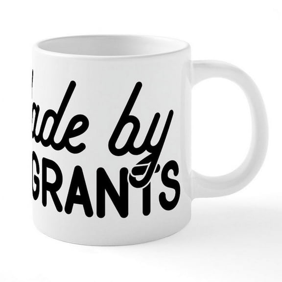 CafePress - Made By Immigrants - 20 Oz White Ceramic Mega Mug