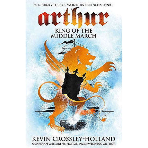 The King of the Middle March (Paperback) by Kevin Crossley-Holland