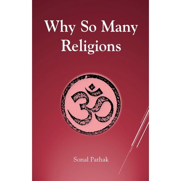 Why So Many Religions, (Paperback)