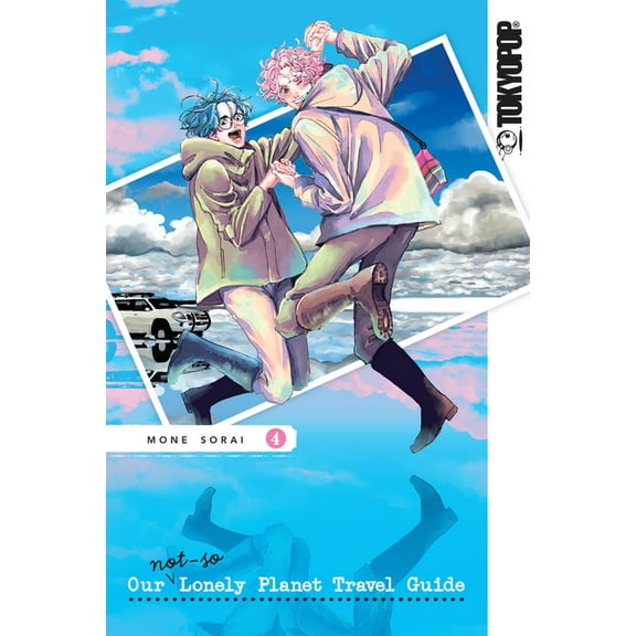 Our Not-So-Lonely Planet Travel Guide, Volume 4, (Paperback)