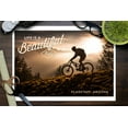 thumbnail image 3 of Flagstaff, Arizona, Life is a Beautiful Ride, Mountain Biker at Sunset Press (9x12 Wall Art Print, Home Decor), 3 of 3