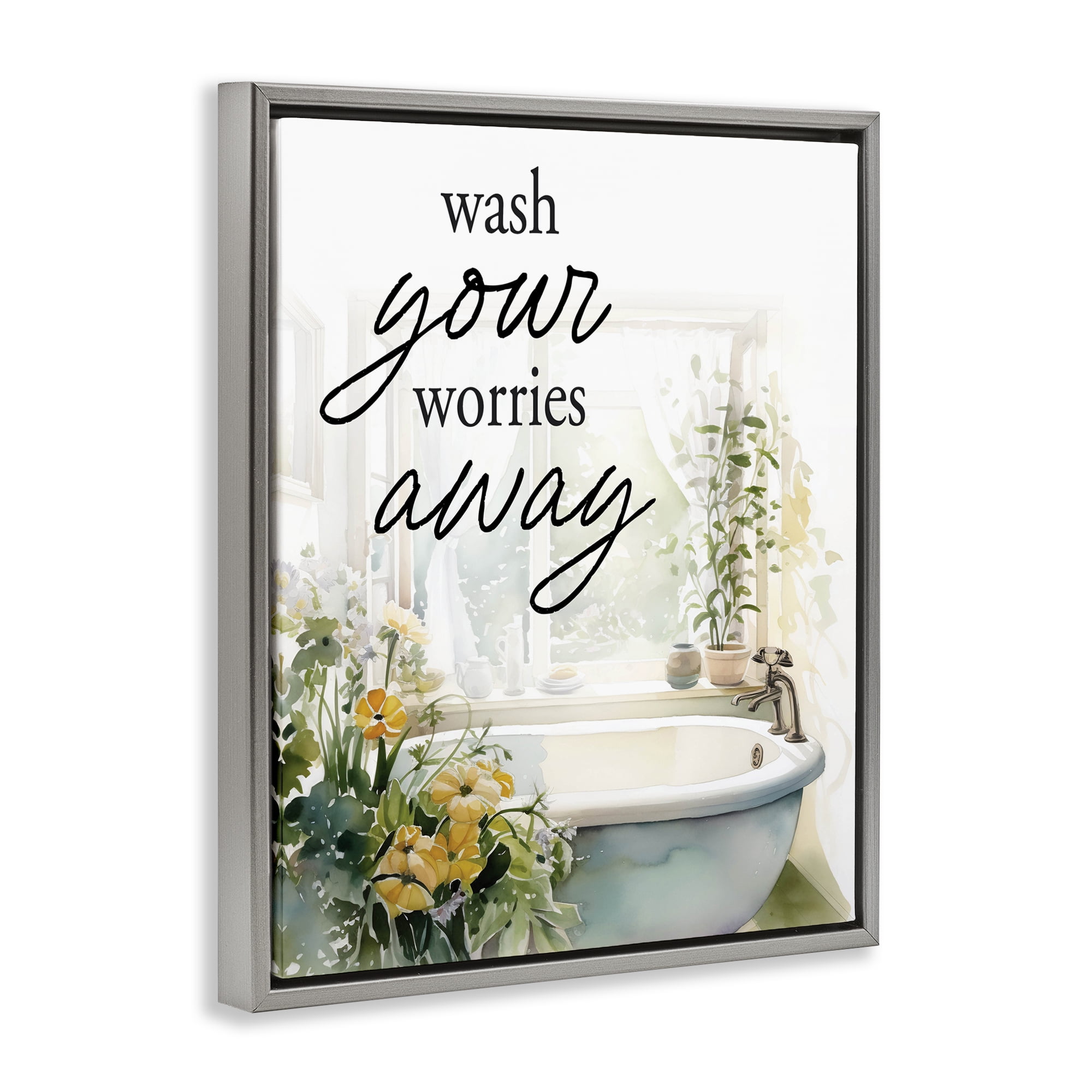 Wash Worries Away Sunlit Bath Gray Framed Floater Canvas Wall Art, design by Lettered and Lined