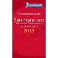 thumbnail image 1 of Pre-Owned MICHELIN Guide San Francisco 2013: Restaurants & Hotels (Michelin Guide/Michelin) (Paperback) 2067176935 9782067176935, 1 of 1