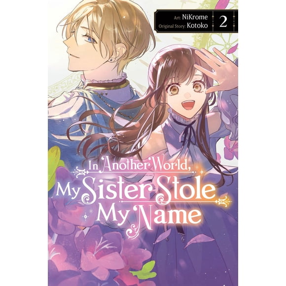 Libro Yen Press En Otro Mundo Mi Hermana Robó Mi Nombre Volumen 2