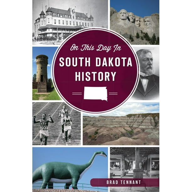 On This Day in South Dakota History
