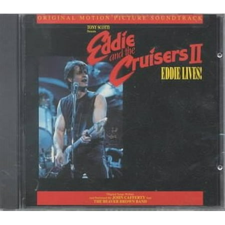 Eddie and the Cruisers 2 Soundtrack (Best Two Years Soundtrack)
