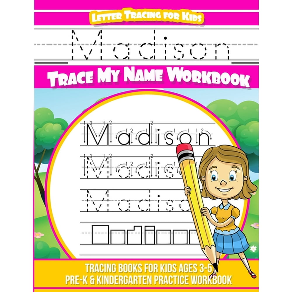 Madison Letter Tracing for Kids Trace my Name Workbook Tracing Books