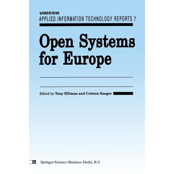 Unicom Applied Information Technology Re Open Systems for Europe, Book 7, (Paperback)