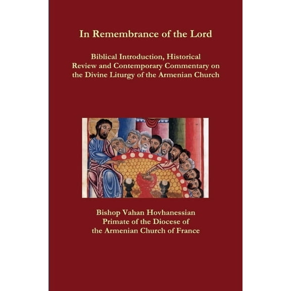 In Remembrance of the Lord, (Paperback)