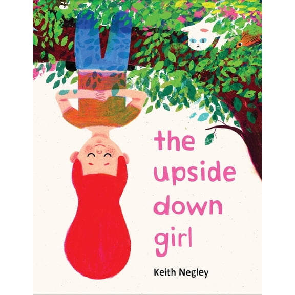 The Upside Down Girl, (Hardcover)