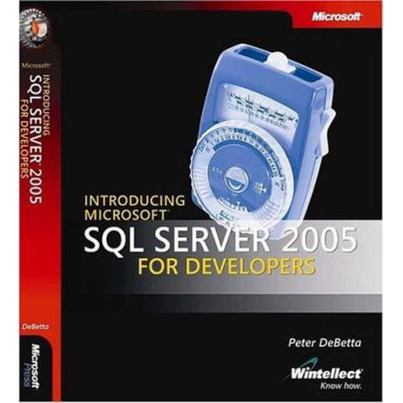 Pre-Owned Introducing Microsoft SQL Server(TM) 2005 for Developers (PRO - Developer) (Paperback) 073561962X 9780735619623