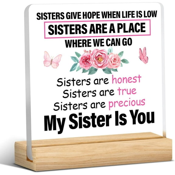 Sister Gift from Sister Brother, Meaningful Gift for Sister, Best Sister Clear Desk Decorative Sign Acrylic Plaque Sign Home Desk Decor (4x4 Inch)