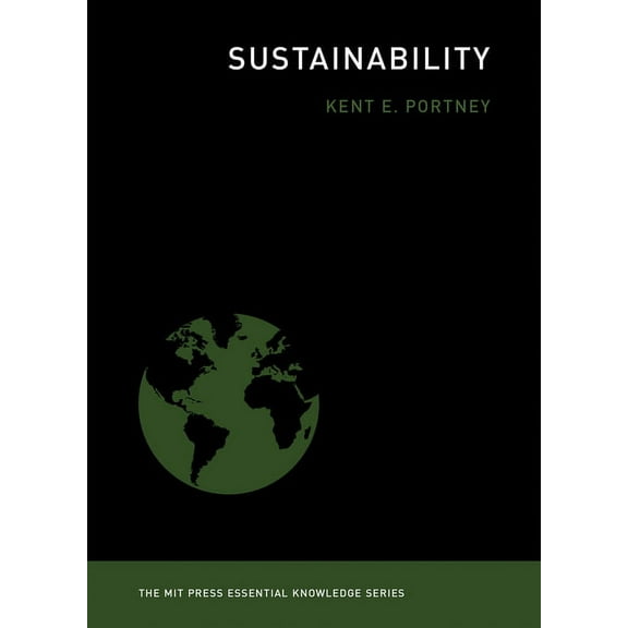 MIT Press Essential Knowledge Sustainability, (Paperback)