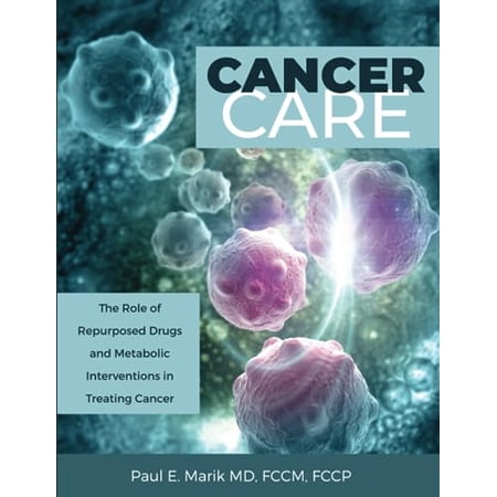Cancer Care: The Role of Repurposed Drugs and Metabolic Interventions in Treating Cancer