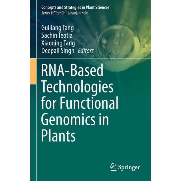 Concepts and Strategies in Plant Science Rna-Based Technologies for Functional Genomics in Plants, (Paperback)