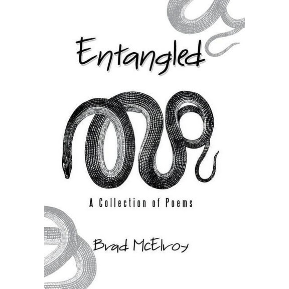 Entangled: A Collection of Poems