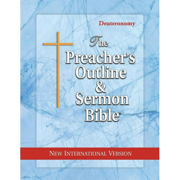 The Preacher's Outline & Sermon Bible: Deuteronomy: New International Version, (Paperback)