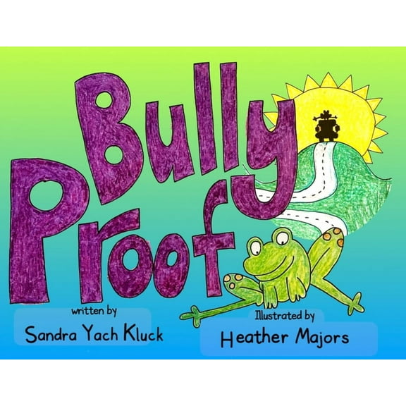 Bully Proof, (Paperback)