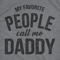 thumbnail image 2 of Mens My Favorite People Call Me Dad T shirt Funny Fathers Day Tee for Guys Graphic Tees, 2 of 9