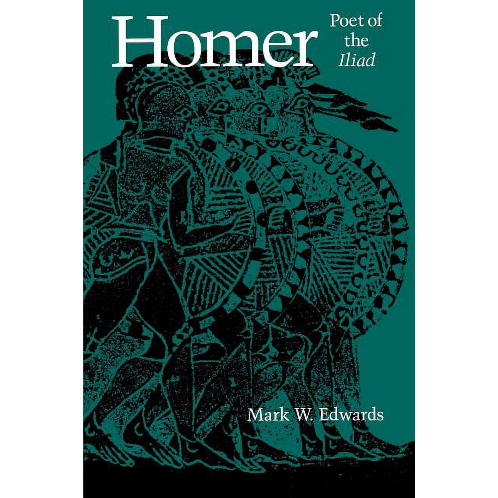 Homer Poet of the Iliad (Paperback)
