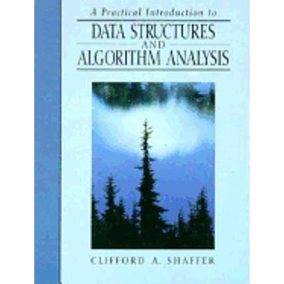 Pre-Owned Practical Introduction to Data Structures and Algorithm Analysis, A (C++ Edition) (Hardcover) 0131907522 9780131907522