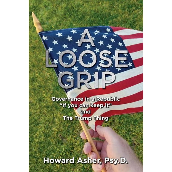 A Loose Grip (Paperback)