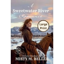 Wyoming Mountain Tales A Sweetwater River Romance: Expanded Edition, Book 3, (Paperback)