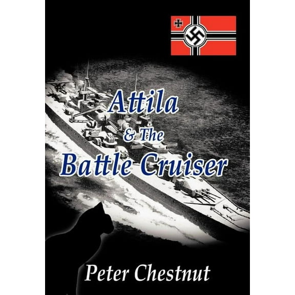 Attila and the Battle Cruiser