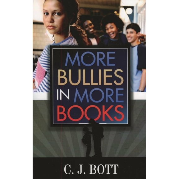 More Bullies in More Books, (Paperback)