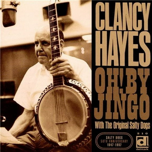 Clancy Hayes - Oh By Jingo - Music & Performance - CD