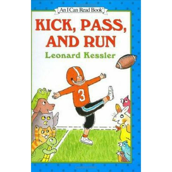 Pre-Owned Kick, Pass, and Run (An I Can Read Book) (Hardcover) 0060271043 9780060271046