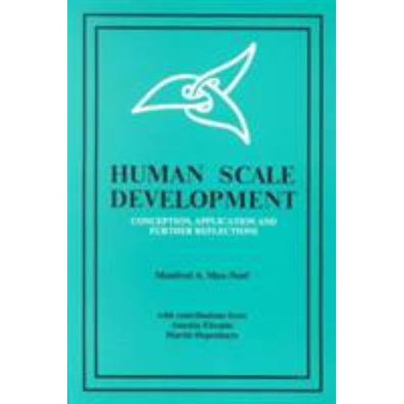 Pre-Owned Human Scale Development Conception Application and Further Reflections (Paperback) 094525735X 9780945257356