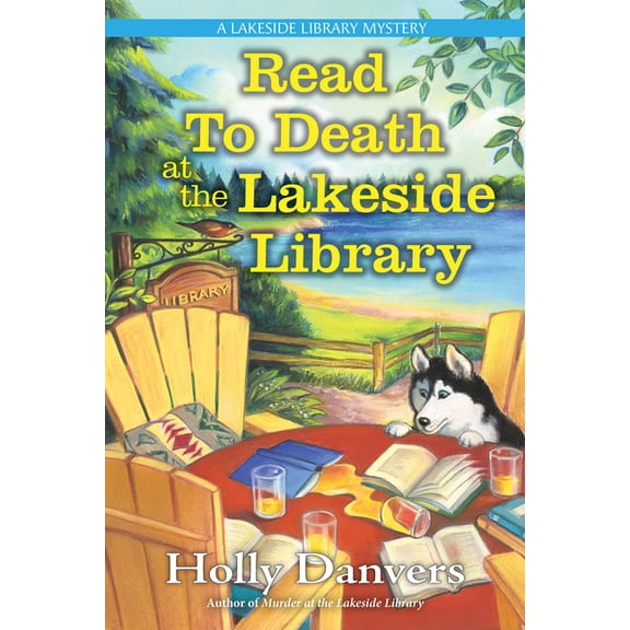 A Lakeside Library Mystery Read to Death at the Lakeside Library, (Hardcover)