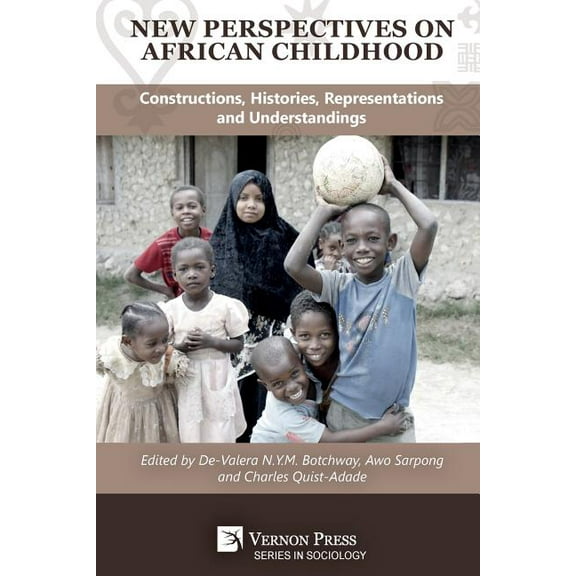 Sociology: New Perspectives on African Childhood: Constructions, Histories, Representations and Understandings (Paperback)